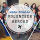 High School Volunteer Abroad