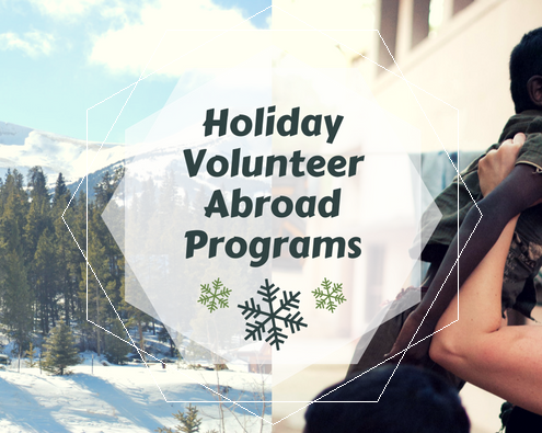 Holiday Volunteer Abroad Programs