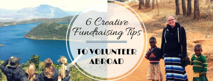 Fundraising to Volunteer Abroad