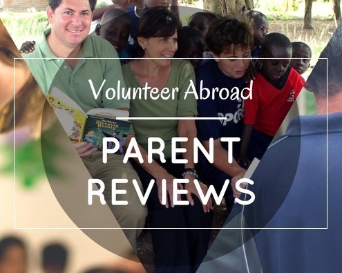 Volunteer Abroad Parent Reviews with Global Volunteers