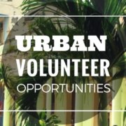 urban volunteer opportunities worldwide